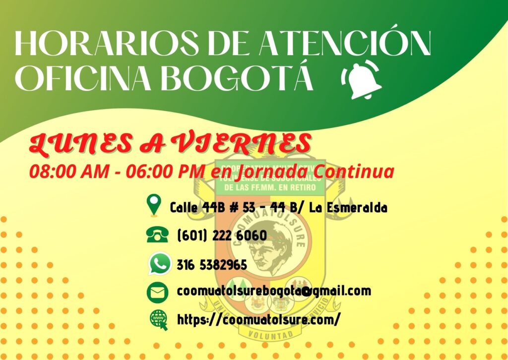 HORARIOS DE ATENCION OF. BOGOTA ACTUAL